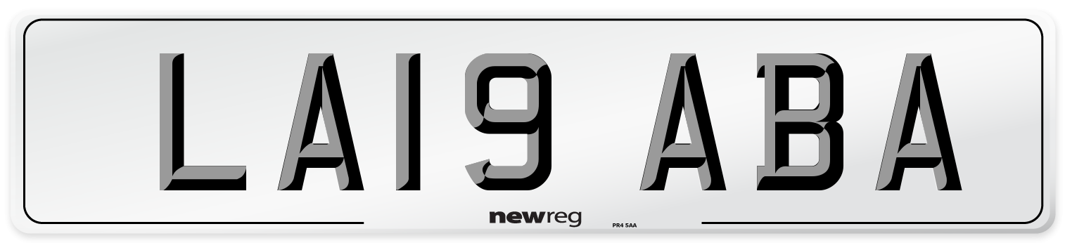 LA19 ABA Number Plate from New Reg